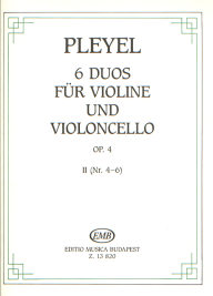 PLEYEL: 6 DUOS FUR VIOLINE UND VIOLONCELLO, OP. 4, BAND II