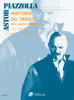 PIAZZOLLA: HISTOIRE DU TANGO