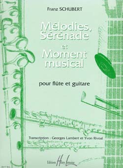 SCHUBERT: MELODIES, SERENADE ET MOMENTS MUSICAL POUR FLUTE ET GITARE