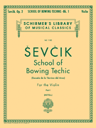 ŠEVČIK: SCHOOL OF BOWING TECHNIC OP. 2, 1