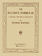 BARRERE: THE FLUTISTS FORUMLAE