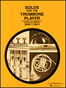 SOLOS FOR THE TROMBONE