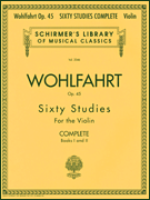 WOHLFAHRT: 60 STUDIES OP. 45