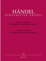 HANDEL: COMPLETE SONATAS FOR TREBLE RECORDER AND BC
