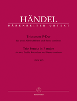 HANDEL: TRIO SONATA FOR 2 TREBLE RECORDERS AND BC IN F MAJ