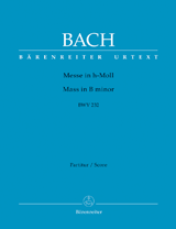 BACH: MASS IN B MINOR BWV 232, SCORE