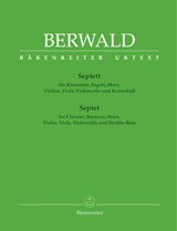 BERWALD: SEPTET FOR CLARINET, BASSOON, HORN, VIOLA, VIOLONCELLO AND DOUBLE BASS