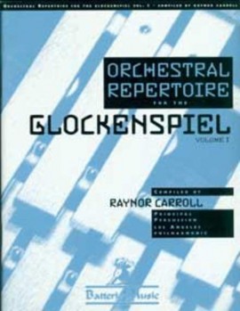 CARROLL: ORCHESTRAL REPERTOIRE FOR  GLOKENSPIEL 1