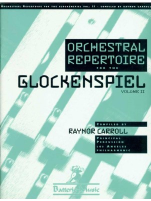 CARROLL: ORCHESTRAL REPERTOIRE FOR GLOKENSPIEL 2