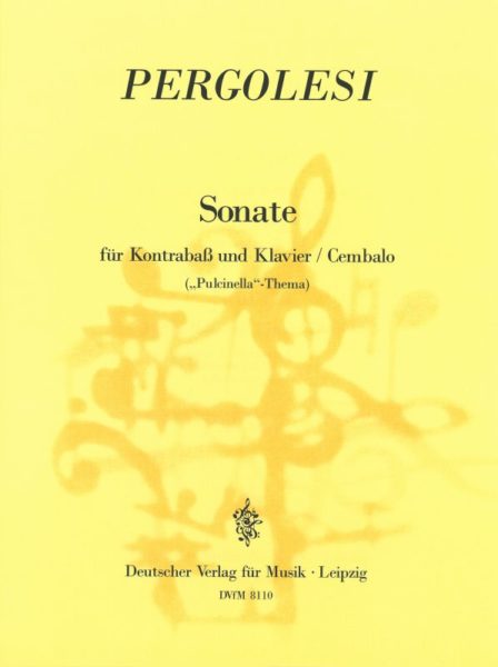 PERGOLESI: SONATE FUR KONTRABASS UND KLAVIER (PULCINELLA)