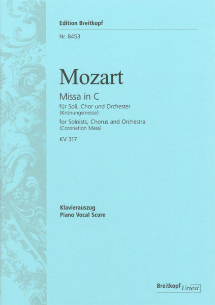MOZART: MISSA IN C