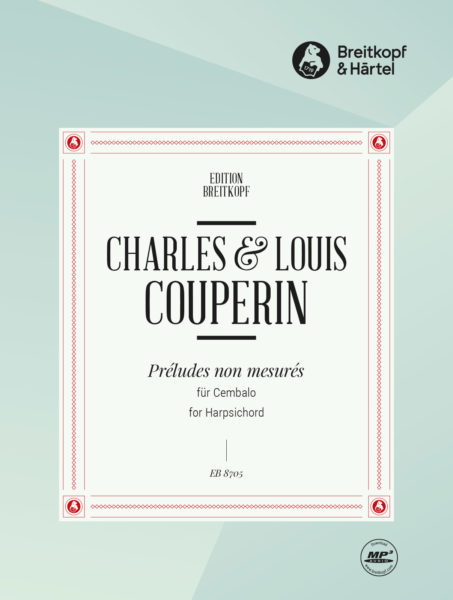 COUPERIN: PRELUDES NON MESURES FUR CEMBALO