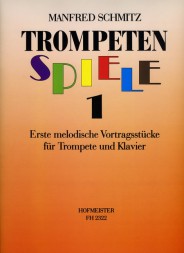 SCHMITZ: TROMPETEN SPIELE 1