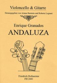 GRANADOS: ANDALUZA FUR VIOLONCELLO UND GITARRE