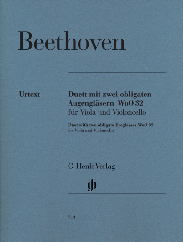 BEETHOVEN: DUET WITH TWO OBLIGATO EYEGLASSES WoO 32 FOR VIOLA AND VIOLONCELLO