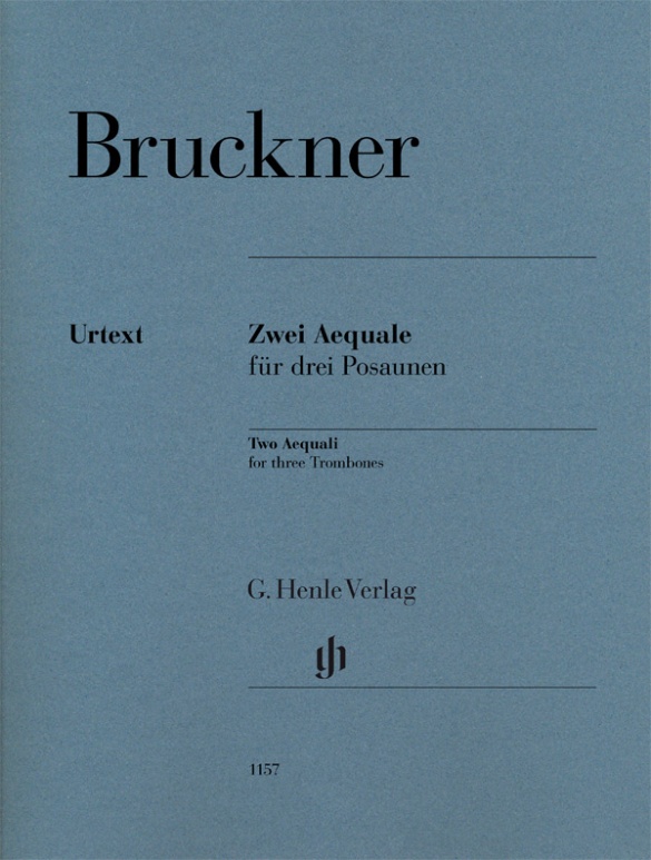 BRUCKNER: TWO AEQUALI FOR THREE TROMBONES