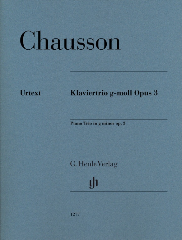 CHAUSSON: PIANO TRIO G MINOR OP. 3