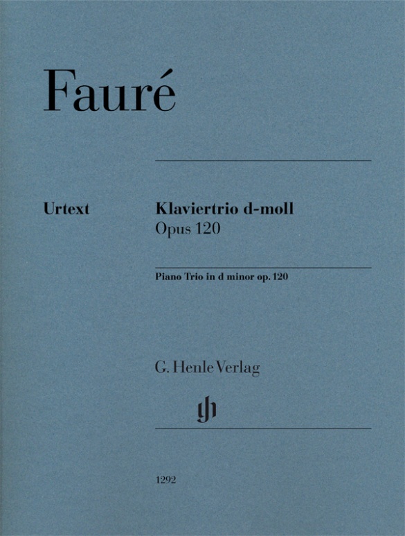 FAURE: PIANO TRIO D MINOR OP. 120