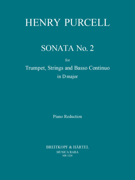 PURCELL: SONATA NO. 2 IN D MAJOR FOR TRUMPET AND STRINGS