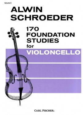 SCHROEDER: 170 FOUNDATION STUDIES FOR VIOLONCELLO 3