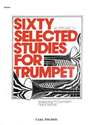 KOPRASCH: 60 SELECTED STUDIES FOR TRUMPET 2