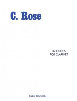 ROSE: 32 ETUDES FOR CLARINET