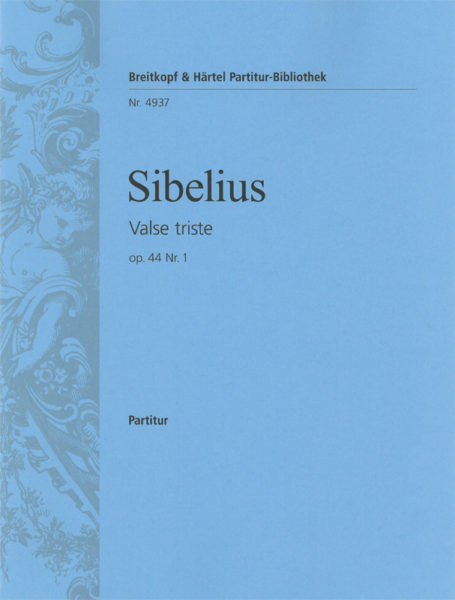 SIBELIUS: VALSE TRISTE OP. 44, SCORE