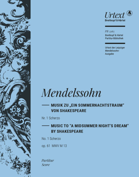 MENDELSSOHN BARTHOLDY: SCHERZO OP. 61, SCORE