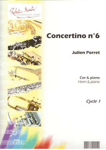 PORRET: CONCERTINO NO. 6 FOR HORN AND PIANO