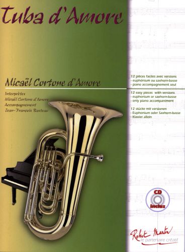TUBA D'AMORE, 12 EASY PIECES FOR TUBA WITH CD