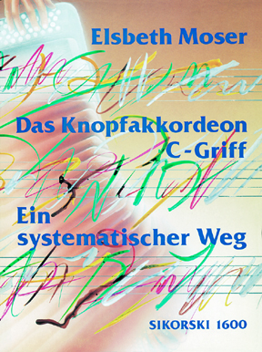 MOSER: DAS KNOPFAKKORDEON C GRIFF