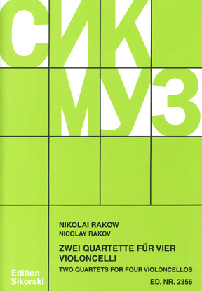 RAKOW: 2 QUARTETTE FUR 4 VIOLOCELLOS
