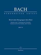 BACH: BRICH DEM HUNGRIGEN DEIN BROT, BWV 39