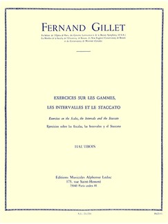 GILLET: EXERCICES SUR LES GAMMES, LES INTERVALLES ET LE STACCATO