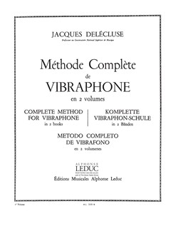 DELECLUSE: METHODE COMPLETE DE VIBRAPHONE 1