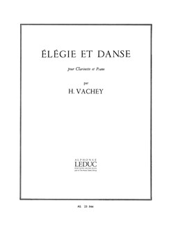 VACHEY: ELEGIE ET DANSE
