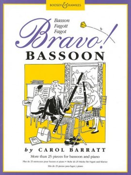 BRAVO BASSOON, MORE THAN 25 PIECES FOR BASSOON AND PIANO