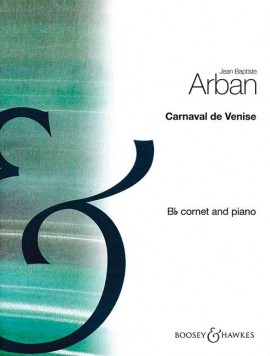 ARBAN: CARNAVAL DE VENISE FOR CORNET AND PIANO