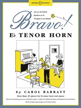 BRAVO TENOR HORN, MORE THAN 25 PIECES FOR TENOR HORN AND PIANO