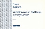 BAINES: VARIATIONS ON AN OLD PAVAN