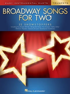 BROADWAY SONGS FOR TWO TRUMPETS