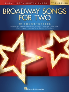 BROADWAY SONGS FOR TWO TROMBONES