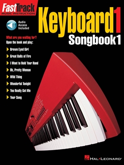 FASTTRACK MUSIC INSTRUCTION KEYBOARD 1 SONGBOOK 1