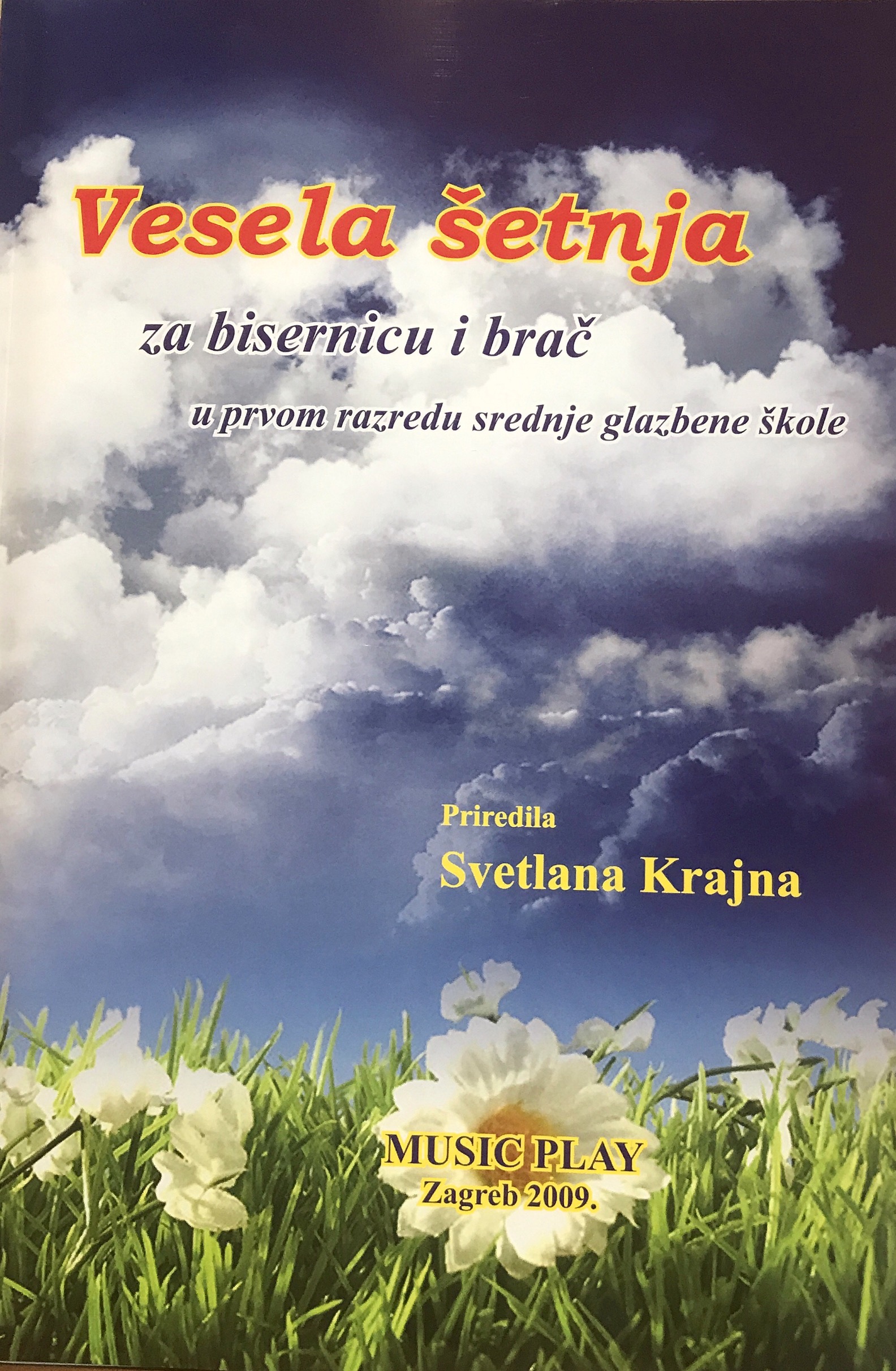 KRAJNA: VESELA ŠETNJA ZA BISERNICU I BRAČ