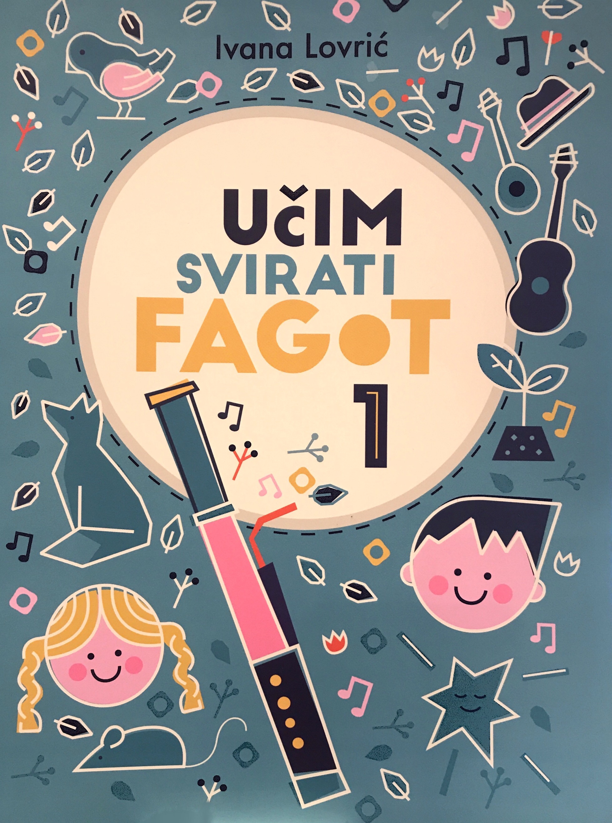 LOVRIĆ: UČIM SVIRATI FAGOT