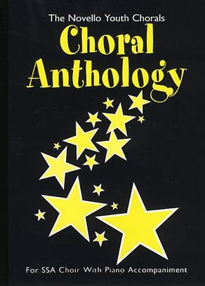 CHORAL ANTHOLOGY SSA CHOIR